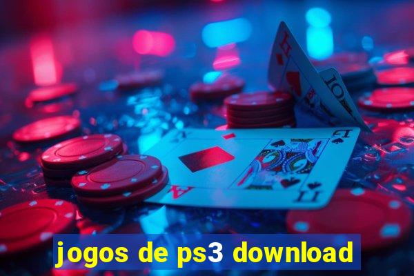 jogos de ps3 download